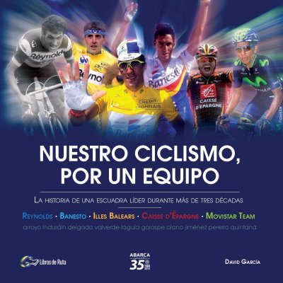 Nuestro ciclismo, por un equipo